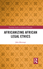 Africanizing African Legal Ethics Cover Image