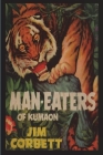 Man-Eaters of Kumaon By Jim Corbett Cover Image