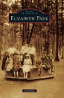 Elizabeth Park Cover Image