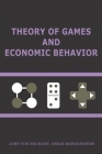 Theory of Games and Economic Behavior: 60th Anniversary Commemorative Edition Cover Image