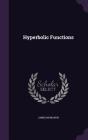 Hyperbolic Functions By James McMahon Cover Image