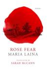 Rose Fear By Maria Laina, Sarah McCann (Translator) Cover Image