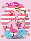 Flamingo Coloring Book: A Collection of Amazing Flamingo Set Designs for Kids Boys and girls By John Negrete Cover Image