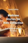 Bedtime Stories for Kids Collection: Cute Bedtime Stories for Kids Cover Image