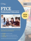 FTCE Professional Education Test Prep: FTCE Professional Education Test Study Guide and Practice Test Questions Cover Image