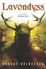 Lavondyss (The Mythago Cycle #2) By Robert Holdstock Cover Image
