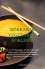 Koreansk Vegetarisk Kokebok Cover Image