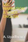 Ssc Narration & Voice English By A. Upadhyaya Cover Image