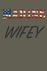 Marine Wifey By Military Wife Club Cover Image