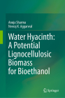 Water Hyacinth: A Potential Lignocellulosic Biomass for Bioethanol Cover Image