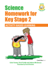 Science Homework for Key Stage 2: Activity-Based Learning (Active Homework) By Colin Forster, David Brookes (Illustrator), Vicki Parfitt Cover Image