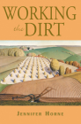 Working the Dirt: An Anthology of Southern Poets Cover Image