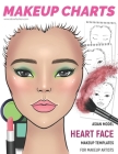 Makeup Charts - Face Charts for Makeup Artists: Asian Model - HEART face shape Cover Image