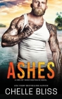 Ashes By Chelle Bliss Cover Image