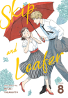 Skip and Loafer Vol. 8 By Misaki Takamatsu Cover Image