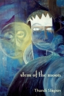 Stem of the Moon By Thandi Sliepen Cover Image
