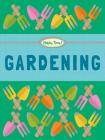 Gardening (Hobby Time!) By Judith Heneghan Cover Image