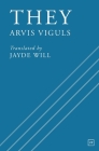 They By Arvis Viguls, Jayde Will (Translator) Cover Image