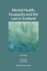 Mental Health, Incapacity and the Law in Scotland Cover Image