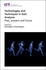 Technologies and Techniques in Gait Analysis: Past, Present and Future Cover Image