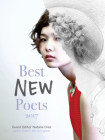 Best New Poets 2017: 50 Poems from Emerging Writers By Natalie Diaz (Editor), Jeb Livingood (Editor) Cover Image