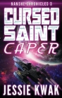 Cursed Saint Caper By Kwak Cover Image