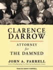 Clarence Darrow: Attorney for the Damned Cover Image
