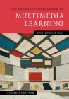 The Cambridge Handbook of Multimedia Learning (Cambridge Handbooks in Psychology) By Richard E. Mayer (Editor) Cover Image