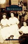 Brooksville By Robert G. Martinez Cover Image