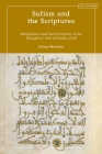 Sufism and the Scriptures: Metaphysics and Sacred History in the Thought of 'Abd Al-Karim Al-Jili Cover Image