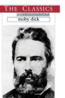 Herman Melville, Moby Dick (Classics) Cover Image