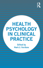 Health Psychology in Clinical Practice Cover Image