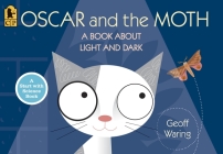 Oscar and the Moth: A Book About Light and Dark (Start with Science) Cover Image