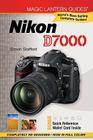 Magic Lantern Guides: Nikon D7000 Cover Image