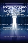 Information Flow in Undirected Unicast Networks By Mohammad Ishtiyaq Qureshi Cover Image