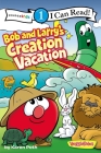 Bob and Larry's Creation Vacation: Level 1 (I Can Read! / Big Idea Books / VeggieTales) Cover Image