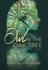 Owl in the Oak Tree Cover Image