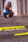 Girls on the Stand: How Courts Fail Pregnant Minors Cover Image