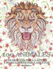 Coloración para lápices y marcadores para adultos - Mandala - 100 animales Cover Image