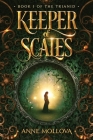 Keeper of Scales By Anne Mollova Cover Image