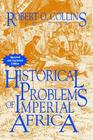 Historical Problems of Imperial Africa Cover Image