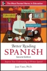 Better Reading Spanish, 2nd Edition (Better Reading Language) Cover Image
