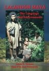Lacandon Maya: The Language and Environment Cover Image