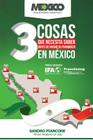 Las 3 Cosas Que Necesita Saber Antes De Iniciar Su Franquicia En México By Sandro Piancone Cover Image