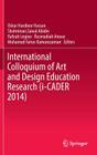 International Colloquium of Art and Design Education Research (I-Cader 2014) By Oskar Hasdinor Hassan (Editor), Shahriman Zainal Abidin (Editor), Rafeah Legino (Editor) Cover Image