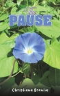 The Pause By Christiana Brontie Cover Image