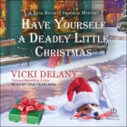 Have Yourself a Deadly Little Christmas Cover Image