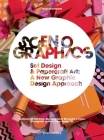 Scenographics: Handmade & 3D Graphic Design - A New Approach By Wang Shaoqiang (Editor), Linnea Apelqvist (Foreword by) Cover Image