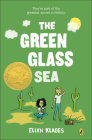 The Green Glass Sea By Ellen Klages Cover Image
