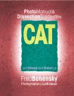 Photo Manual & Dissection Guide of the Cat: With Sheep Heart Brain Eye By Fred Bohensky Cover Image